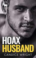 Hoax Husband: A Hero Club Novel by Candice M. Wright
