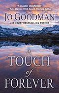 A Touch of Forever (The Cowboys of Colorado) (Cowboys of Colorado #3) by Jo Goodman