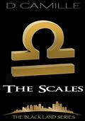 The Scales by D. Camille