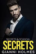 Secrets: A Bi-Awakening Romance by Gianni Holmes