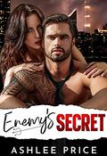 Enemy's Secret by Ashlee Price