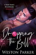 Dropping the Ball by Weston Parker