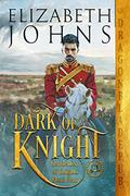 Dark of Knight (Gentlemen of Knights #4) by Elizabeth Johns