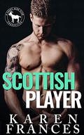 Scottish Player: A Hero Club Novel by Karen Frances