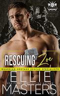 Rescuing Zoe by Ellie Masters