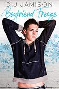 Boyfriend Freeze by D.J. Jamison
