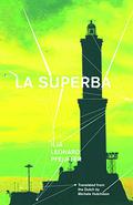 La Superba by Ilja Leonard Pfeijffer