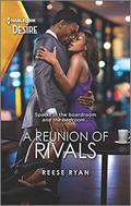 A Reunion of Rivals (The Bourbon Brothers #4) by Reese Ryan