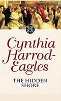 The Hidden Shore: The Morland Dynasty, Book 19 by Cynthia Harrod-Eagles