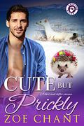 Cute But Prickly by Zoe Chant