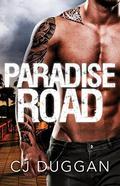 Paradise Road (Paradise #2) by C.J. Duggan