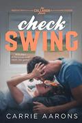 Check Swing by Carrie Aarons