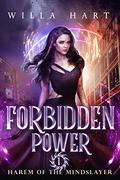 Forbidden Power by Willa Hart