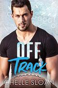 Off Track: A surprise baby, football romance (Nashville Fury #2) by Chelle Sloan