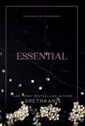 Essential (Quarantine #3) by Drethi Anis