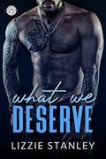 What We Deserve (Wishbone Tattoos #1) by Lizzie Stanley
