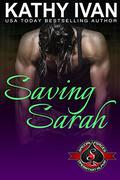 Saving Sarah by Kathy Ivan