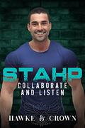 STAHP, Collaborate and Listen by Susi Hawke, Crista Crown