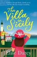 The Villa in Sicily by Elise Darcy