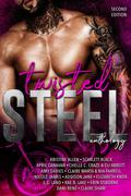 Twisted Steel: Second Edition by Elizabeth Knox, Kristine Allen
