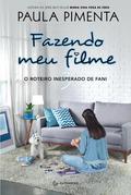 O Roteiro Inesperado de Fani by Paula Pimenta