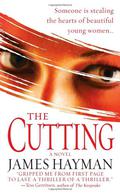 The Cutting (McCabe & Savage Thriller #1) by James Hayman