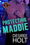 Protecting Maddie by Desiree Holt