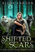 Shifted Scars by Elena Lawson