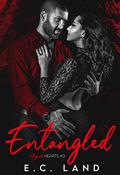 Entangled by E.C. Land