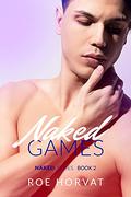 Naked Games by Roe Horvat