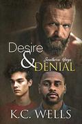 Desire & Denial by K.C. Wells