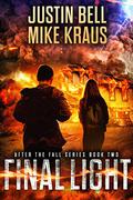 Final Light (After the Fall #2) by Mike Kraus