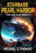 Starbase Pearl Harbor by Michael G. Thomas