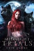 Midnight Trials: Bloodlines book two by Erin O'Kane