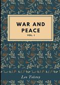 War & Peace, Volume 1 by Leo Tolstoy, Neville Jason