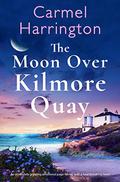 The Moon Over Kilmore Quay by Carmel Harrington