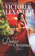 The Dance Before Christmas (The Lady Travelers Society #2.5) by Victoria Alexander