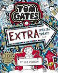 Tom Gates: Extra Special Treats ( . . . not) (Tom Gates #6) by Liz Pichon