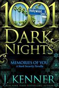 Memories of You by J. Kenner