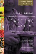 Fasting, Feasting by Anita Desai