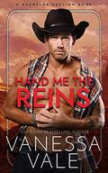 Hand Me The Reins by Vanessa Vale