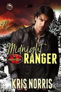 Midnight Ranger (Midnight Ice #1) by Kris Norris