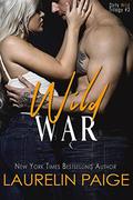 Wild War by Laurelin Paige