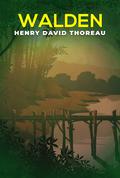 Walden: The Original 1854 Edition by Henry David Thoreau