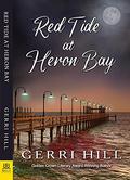 Red Tide at Heron Bay by Gerri Hill