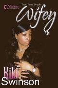 Wifey by Kiki Swinson