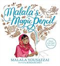 El lápiz mágico de Malala by Malala Yousafzai