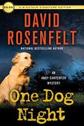 One Dog Night by David Rosenfelt