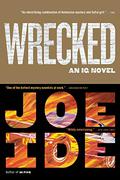 Wrecked (IQ #3) by Joe Ide