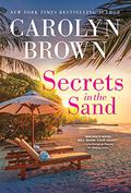 Secrets in the Sand by Carolyn Brown